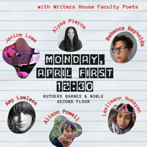 Reading with Writers House Faculty Poets